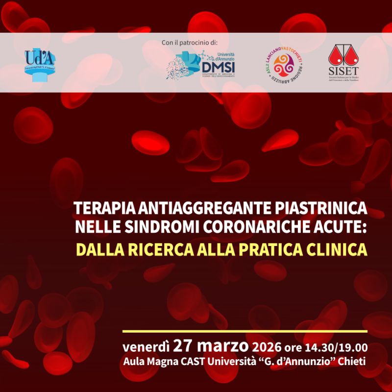 Terapia antiaggregante piastrinica nelle sindromi coronariche acute: dalla ricerca alla pratica clinica - 27 marzo 2026 Chieti