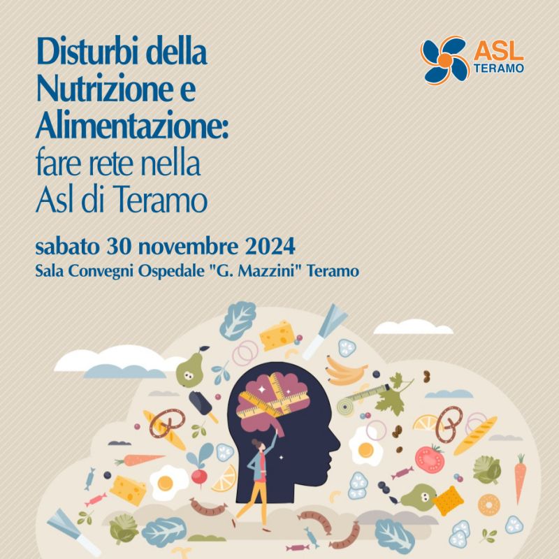 Disturbi della Nutrizione e Alimentazione: fare rete nella Asl di Teramo - 30 novembre 2024 Teramo