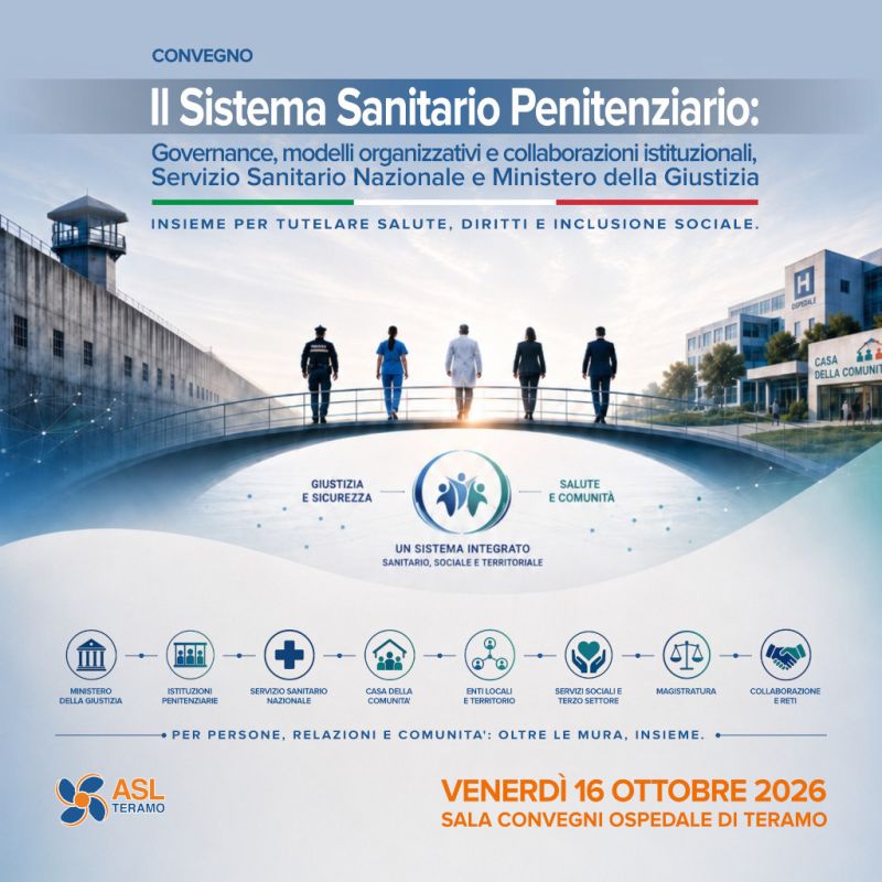 Il Sistema Sanitario Penitenziario: Governance, modelli organizzativi e collaborazioni istituzionali, Servizio Sanitario Nazionale e Ministero della Giustizia - 16 ottobre 2026