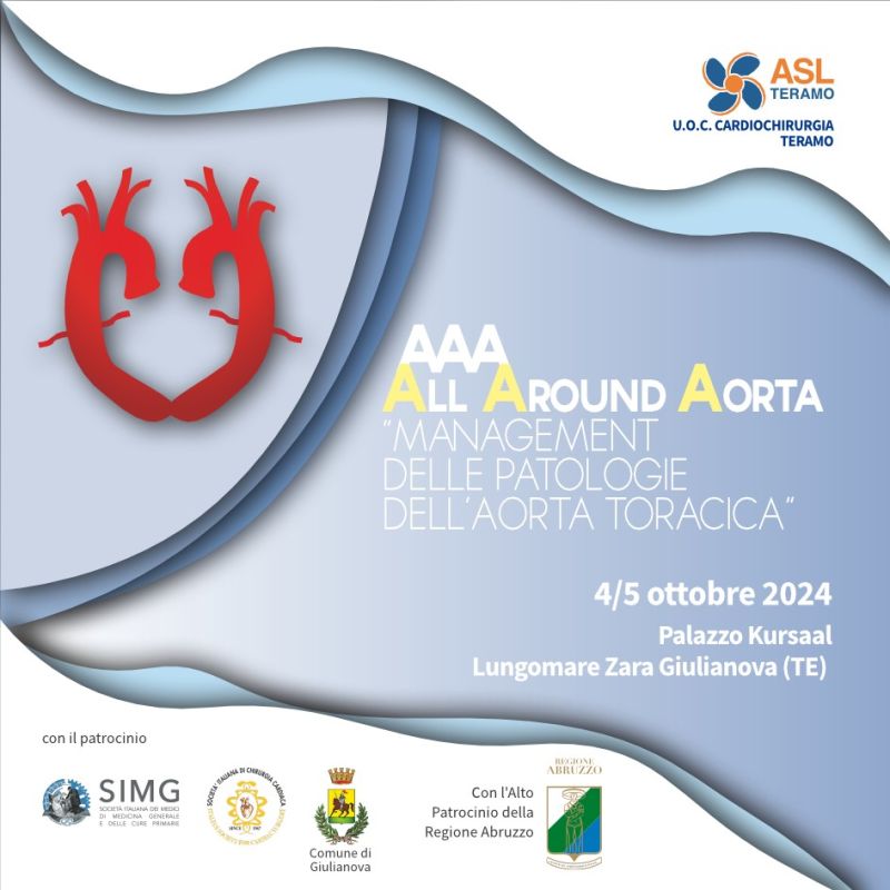 AAA All Around Aorta “Management delle patologie dell’aorta toracica” 4/5 ottobre 2024 Giulianova