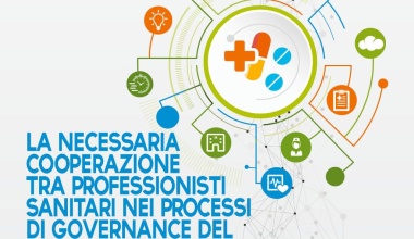 La necessaria cooperazione tra professionisti sanitari nei processi di governance del farmaco - Teramo 18 ottobre 2025